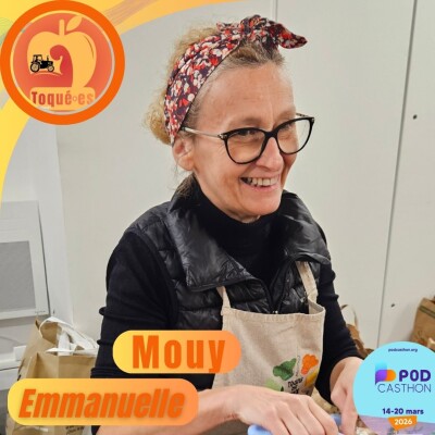 31. "Au Secours Populaire, on m'a dit que je tombais bien parce que les produits bio étaient jetés" - Emmanuelle Mouy [PODCASTHON 26] cover