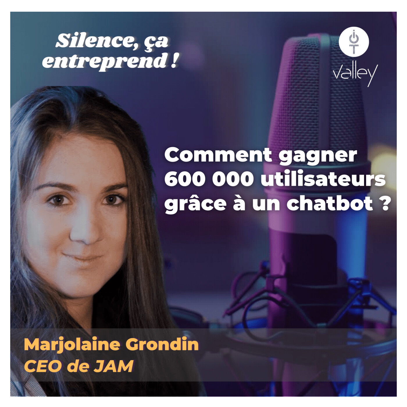 #5 | Comment gagner 600 000 utilisateurs grâce à un chatbot ? episode artwork