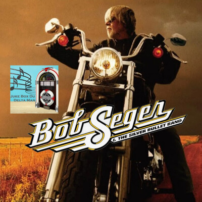 Episode 37 : BOB SEGER, Le Rock N'oublie Jamais cover