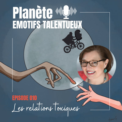 (E.T.) Les relations toxiques | E010 cover