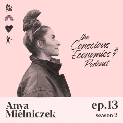 13: From Fine Art to Dirt Art: Exploring System Change with Art Activist Anya Mielniczek cover