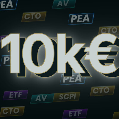 #252 - Investir 10 000€ -  Les 5 placements que je choisirais cover