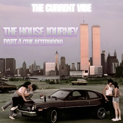 THE HOUSE JOURNEY - PART.4 (THE AFTERNOON) cover