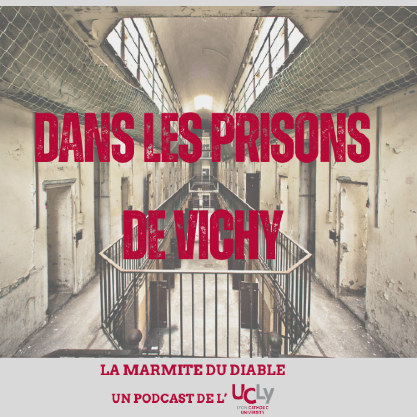 Ep. 3 : Dans les prisons de Vichy episode artwork