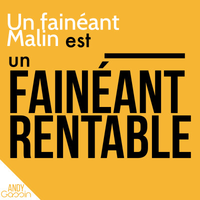 La procrastination / Le Fainéant malin est un fainéant rentable cover