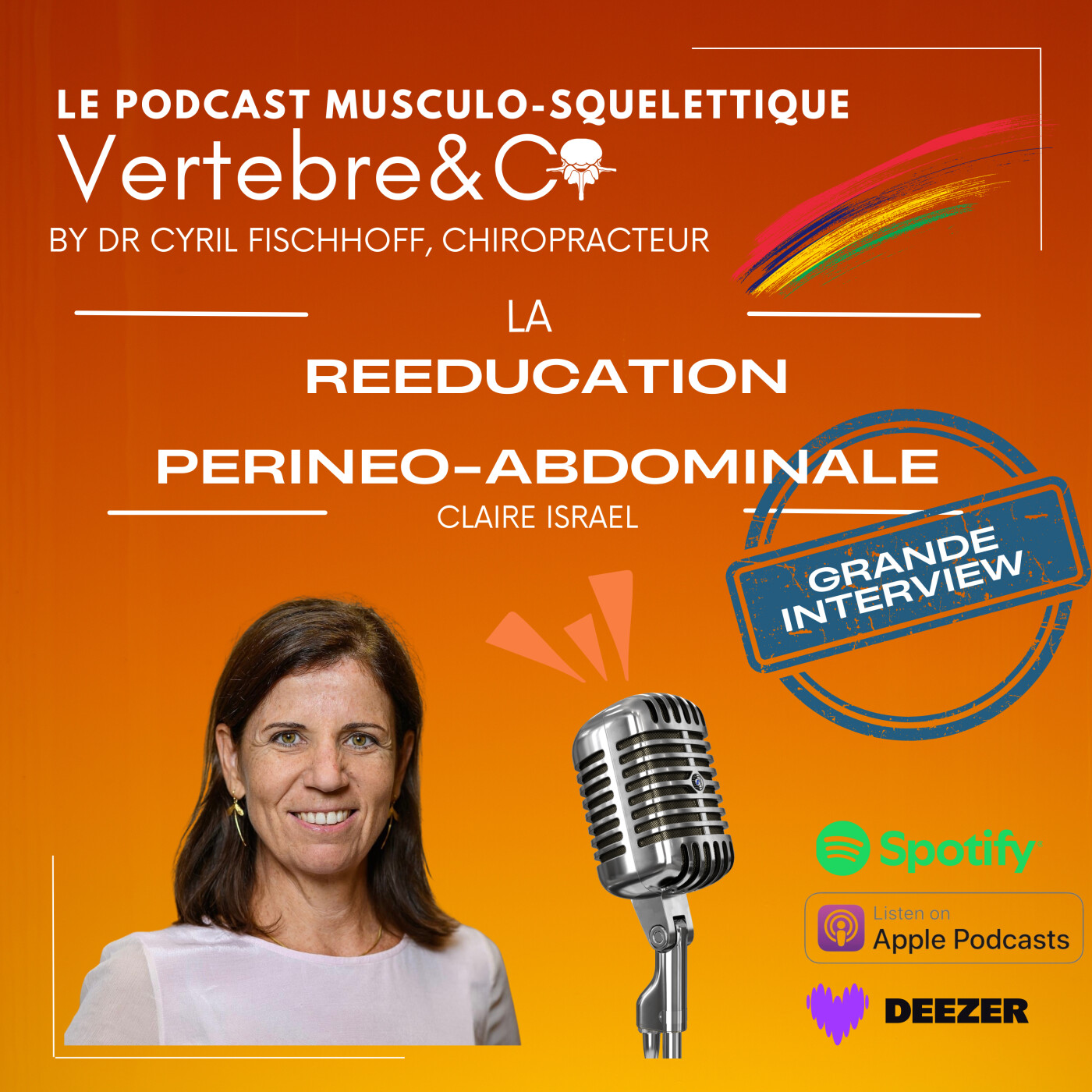 VERTEBRE&CO Le Podcast Musculo-Squelettique