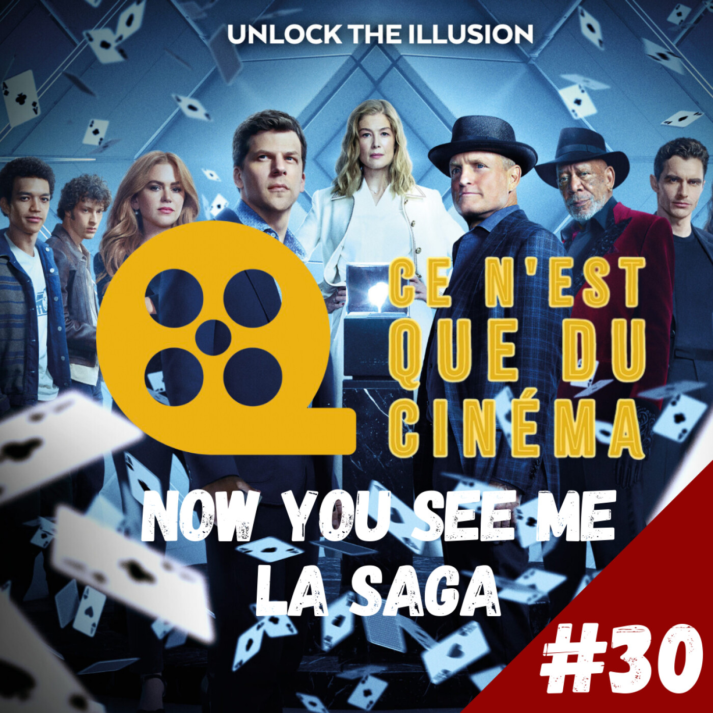 🎩 NOW YOU SEE ME — Retour sur la SAGA