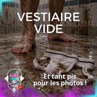 [ RECIT ] Vestiaire vide – Mascotte d’un club de rugby | Histoire gay érotique cover