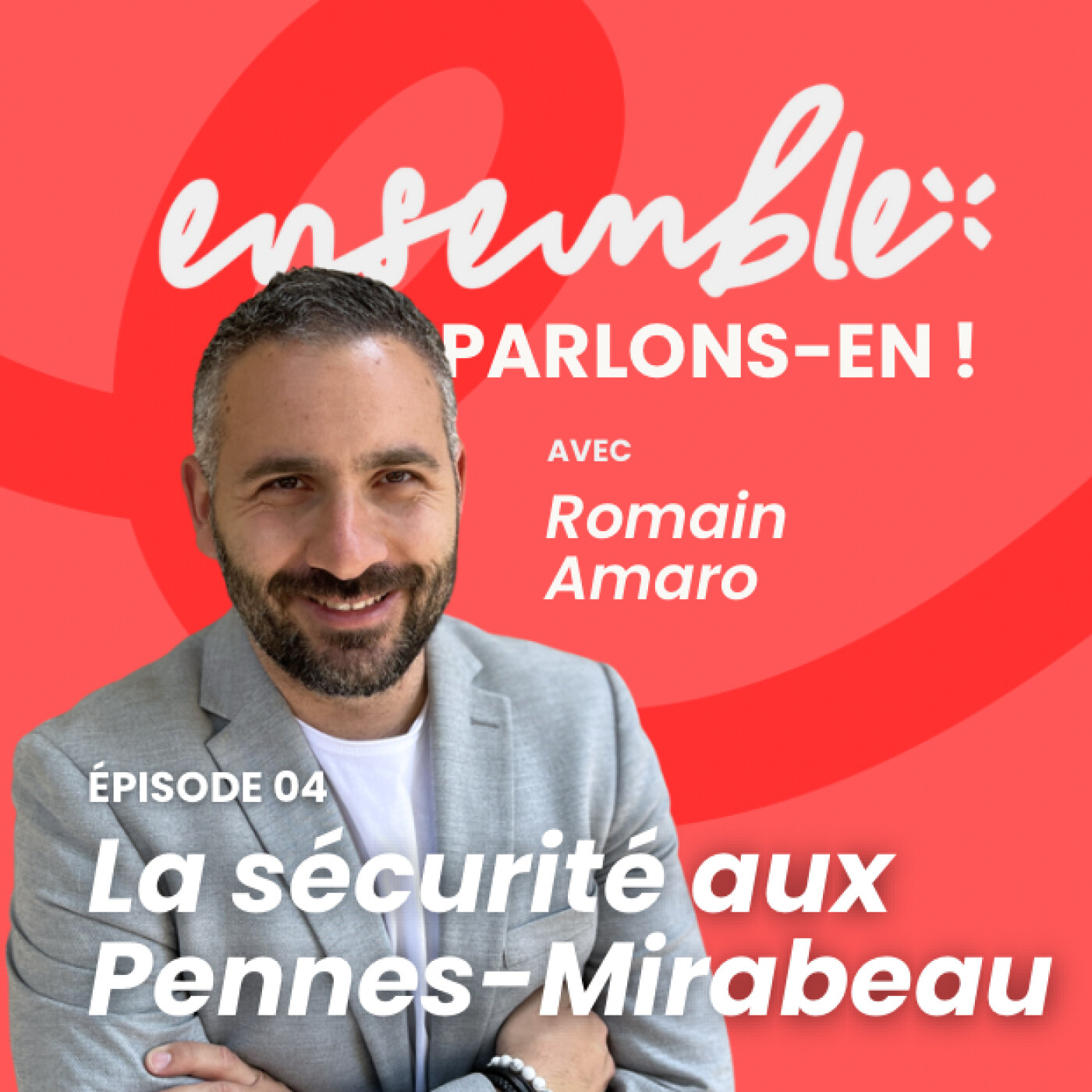 %234 • La sécurité aux Pennes-Mirabeau