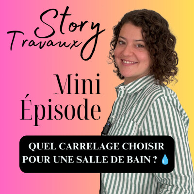 Quel carrelage choisir pour une salle de bain durable et facile à entretenir ? 💧 [Mini Épisode] cover