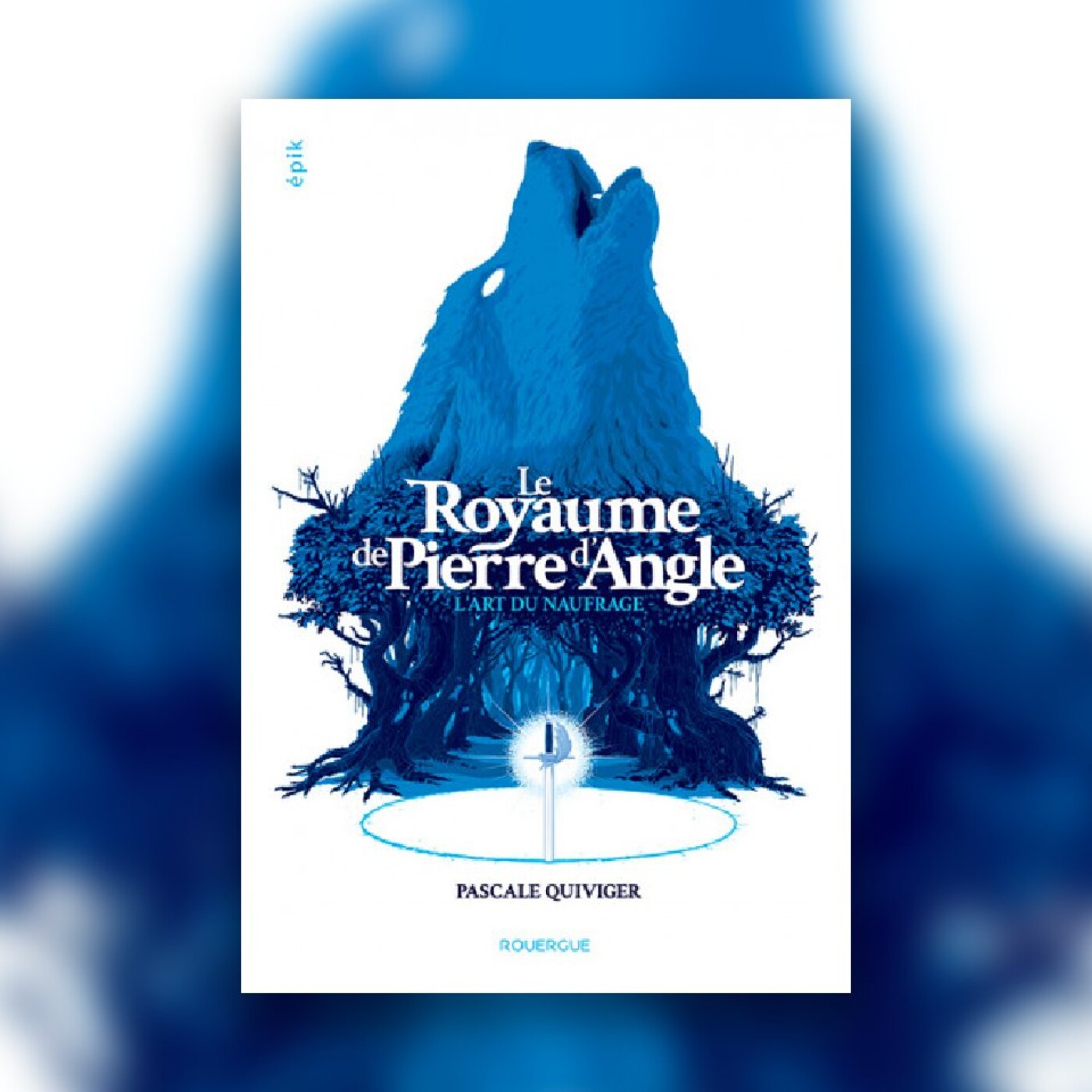 Le Royaume de Pierre d'Angle de Pascale Quiviger - Sponso #3
