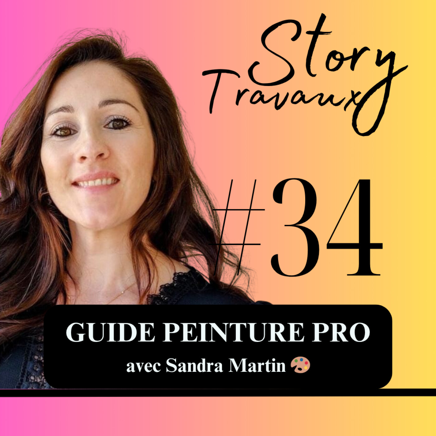 Des murs impeccables sans galère : le guide d’une pro du pinceau 🎨 Sandra Martin episode artwork