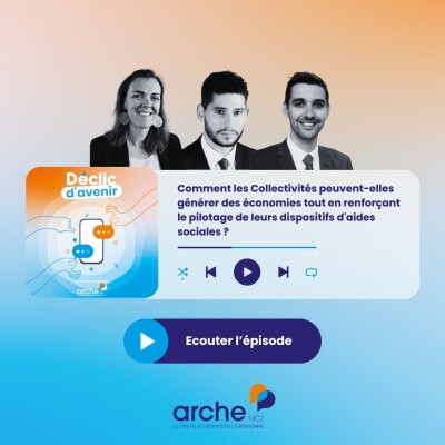 #27 - Comment les Collectivités peuvent-elles générer des économies tout en renforçant le pilotage de leurs dispositifs d'aides sociales ? cover