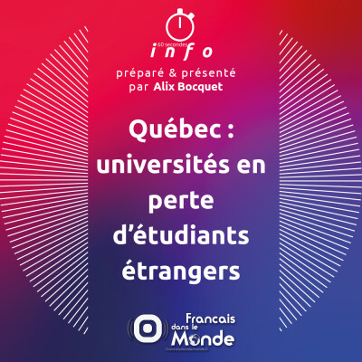 Québec : universités en perte d’étudiants étrangers cover