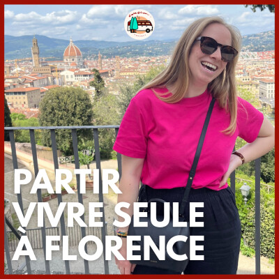 Partir vivre seule à Florence - Carte postale en Italie 🌈 cover