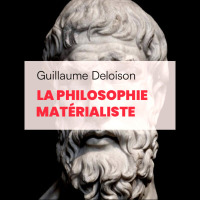 Que sais-je ? La philosophie matérialiste (avec Guillaume Deloison) cover