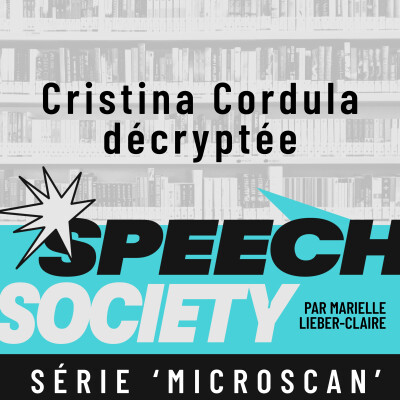 93. MicroScan #2 : Cristina Cordula décryptée - Points forts et spécificités de ses prises de parole cover