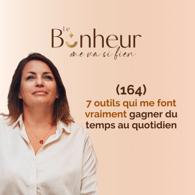 7 outils qui me font vraiment gagner du temps au quotidien (164) cover