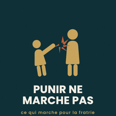 Punir son enfant : ce qu'on n'ose pas se demander avec @Parentalitesanstaboo - Marine Manard cover