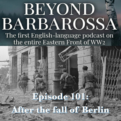 After the Fall of Berlin: Episode 101 cover