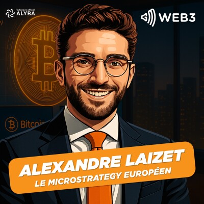 IL DIRIGE LA 1ÈRE BITCOIN TREASURY EUROPÉENNE - INTERVIEW SANS FILTRE D'ALEXANDRE LAIZET cover