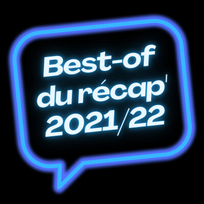 Best-of du Récap' | Saison 1, Episode 9 cover