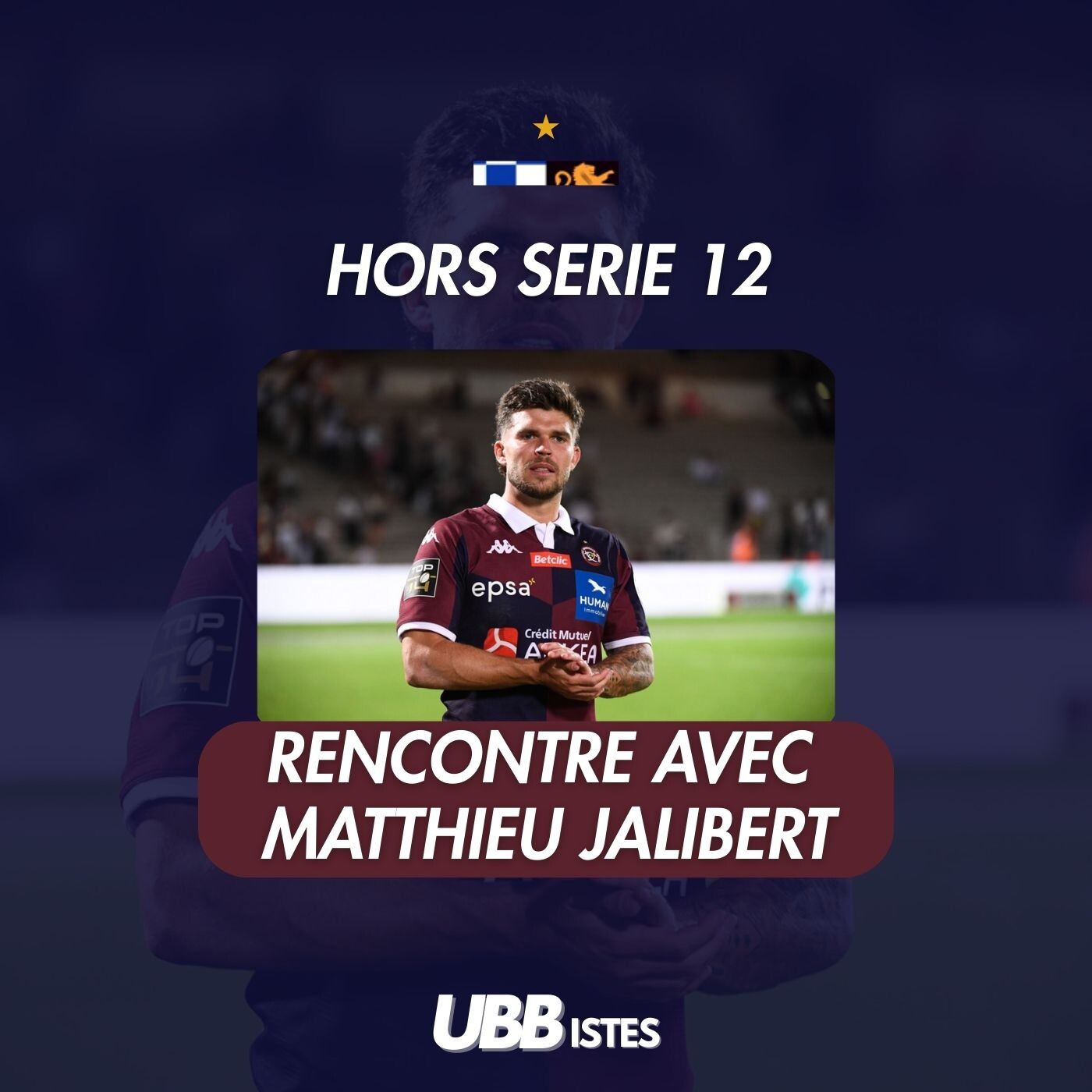 Hors Série 12 - Rencontre avec Matthieu Jalibert