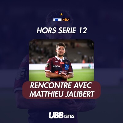 Hors Série 12 - Rencontre avec Matthieu Jalibert cover