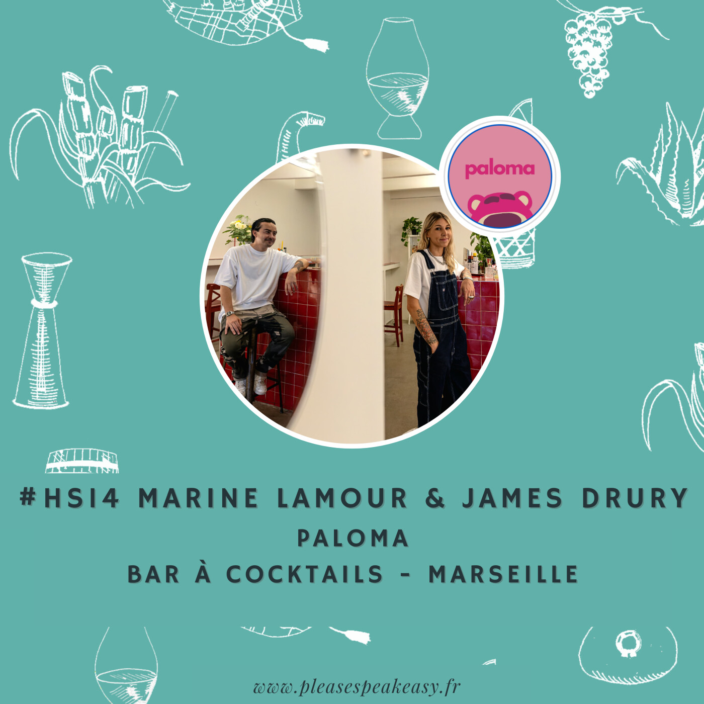 #HS14 Cocktail Time - La découverte estivale @Paloma, avec Marine Lamour et James Drury episode artwork