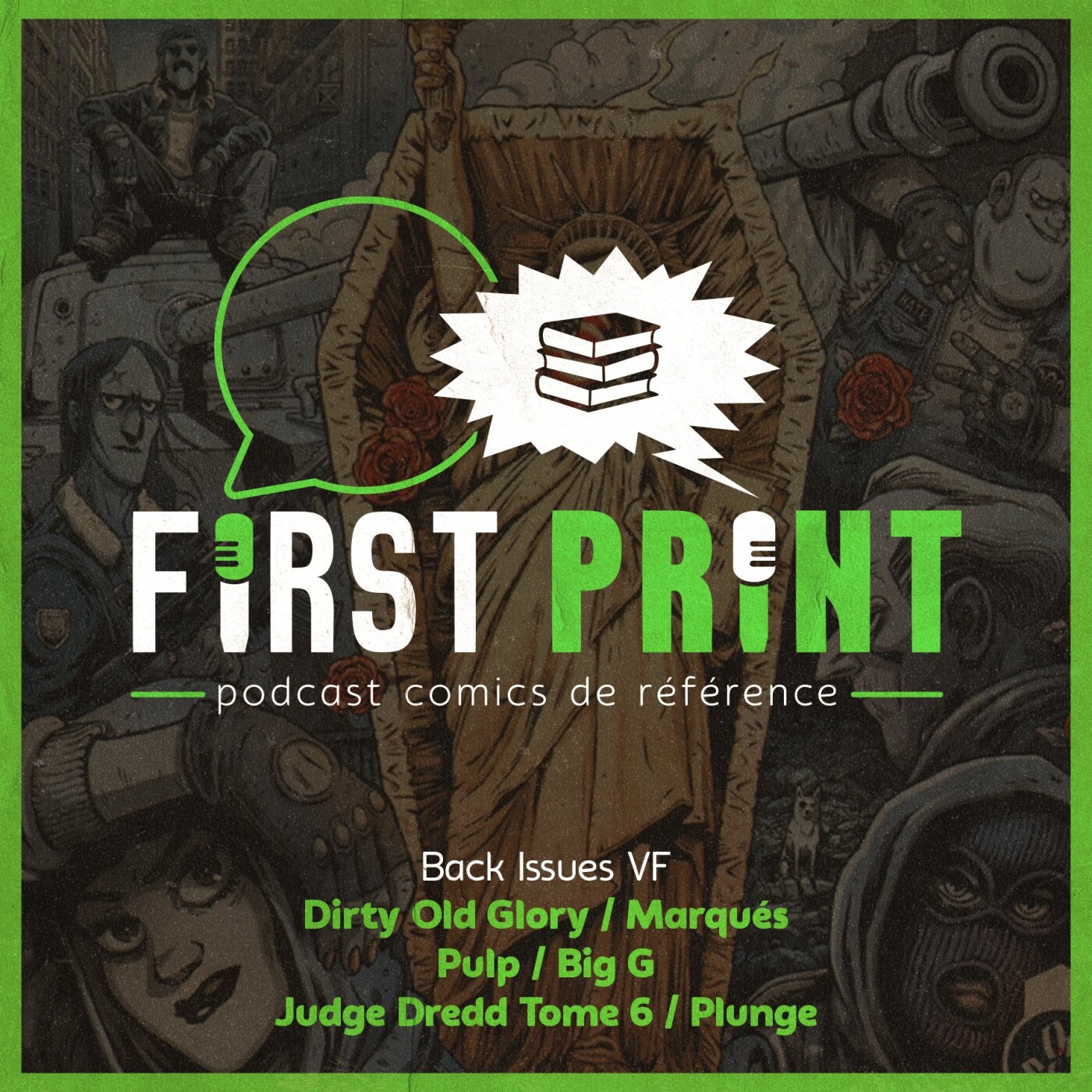 First Print - Votre podcast comics (& BD) préféré !