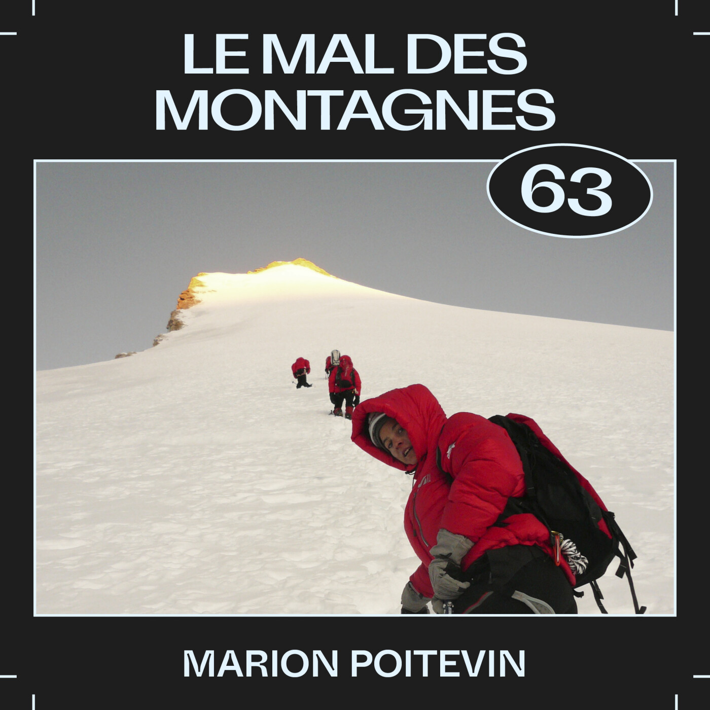 #63 â Le mal des montagnes, avec Marion Poitevin