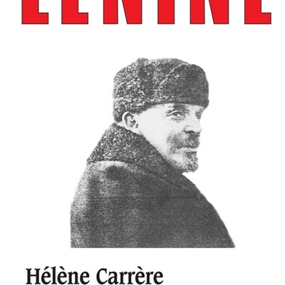 Archives sonores - Hélène Carrère d'Encausse - Lénine cover