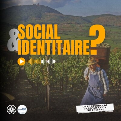Identitaire et social ? Le peuple et la terre face à l’anthropologie libérale - Radio Courtoisie - 08/09/2026 cover