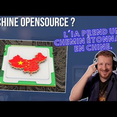La Chine OpenSource ? : L'IA prend un chemin étonnant en Chine. cover