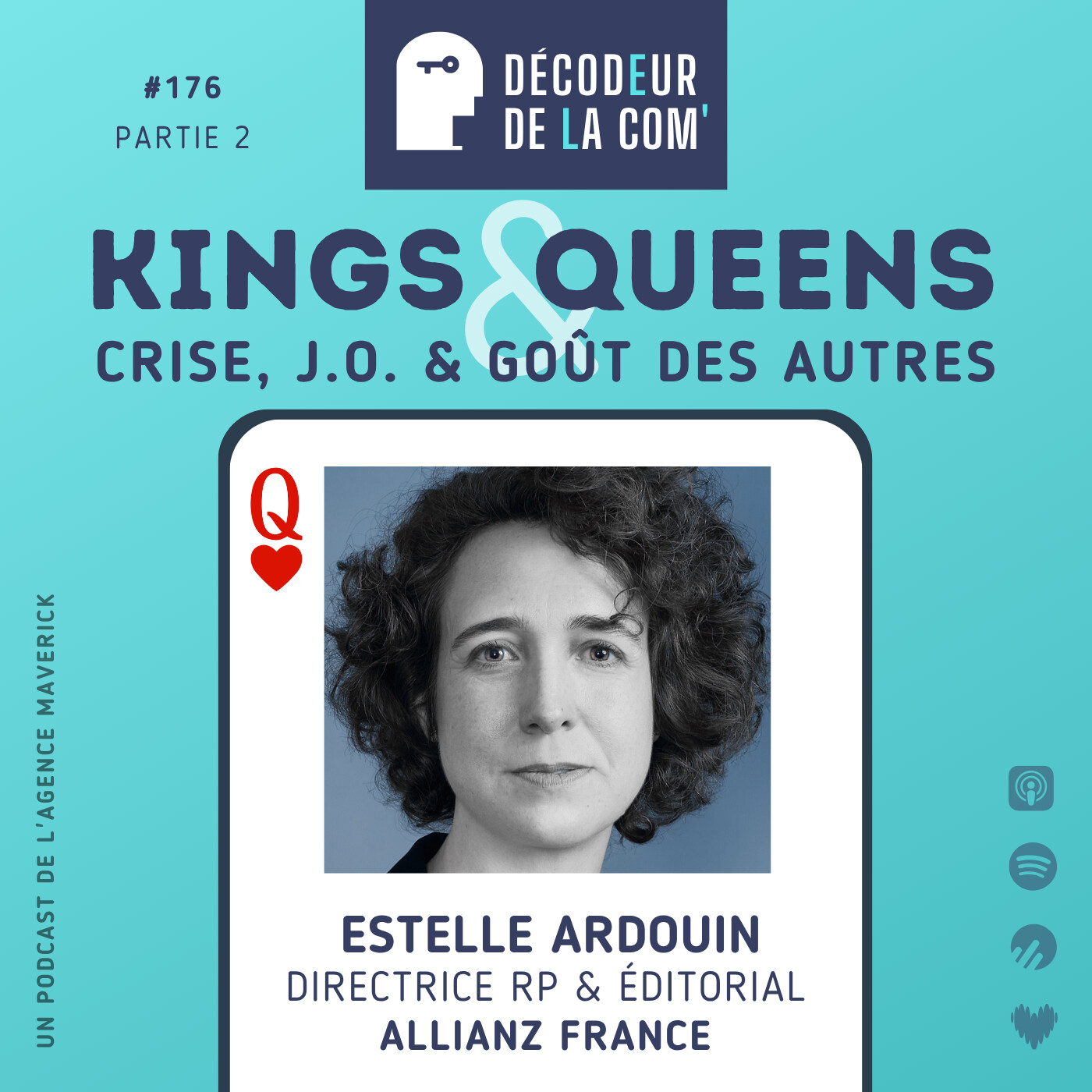 Gestion de crise, JO et goût des autres | Estelle Ardouin, directrice RP & Editorial, Allianz France | Ep 176 Kings & Queens