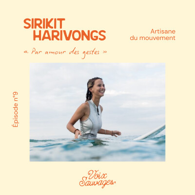 #9 ⟐ Par amour des gestes avec Sirikit Harivongs cover