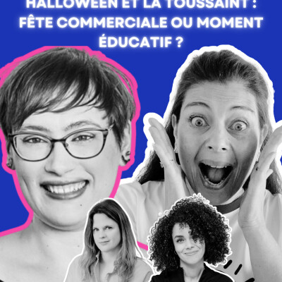 Halloween et Toussaint : fête commerciale ou moment éducatif ? Avec Aimée Verret cover