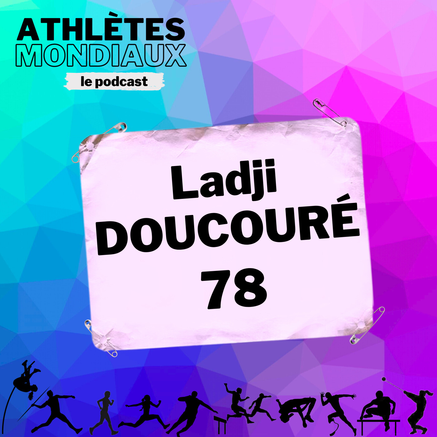 #78 Ladji Doucouré - "Partager des moments avec des gens qui viennent de partout"