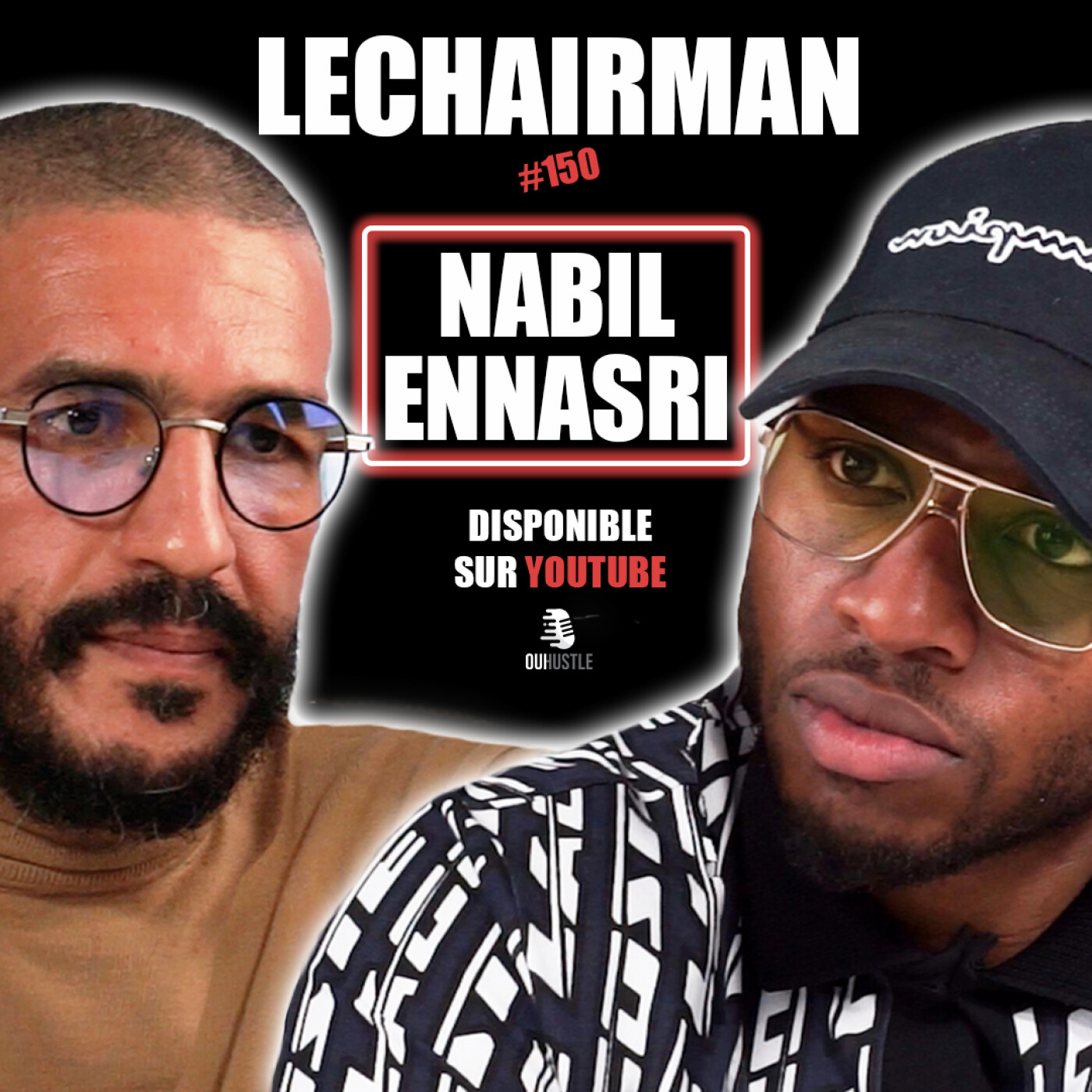 #150 LeChairman & Nabil Ennasri parlent Écologie, Paris-La Mecque, CCIF, Santé, Scolarité, Social..