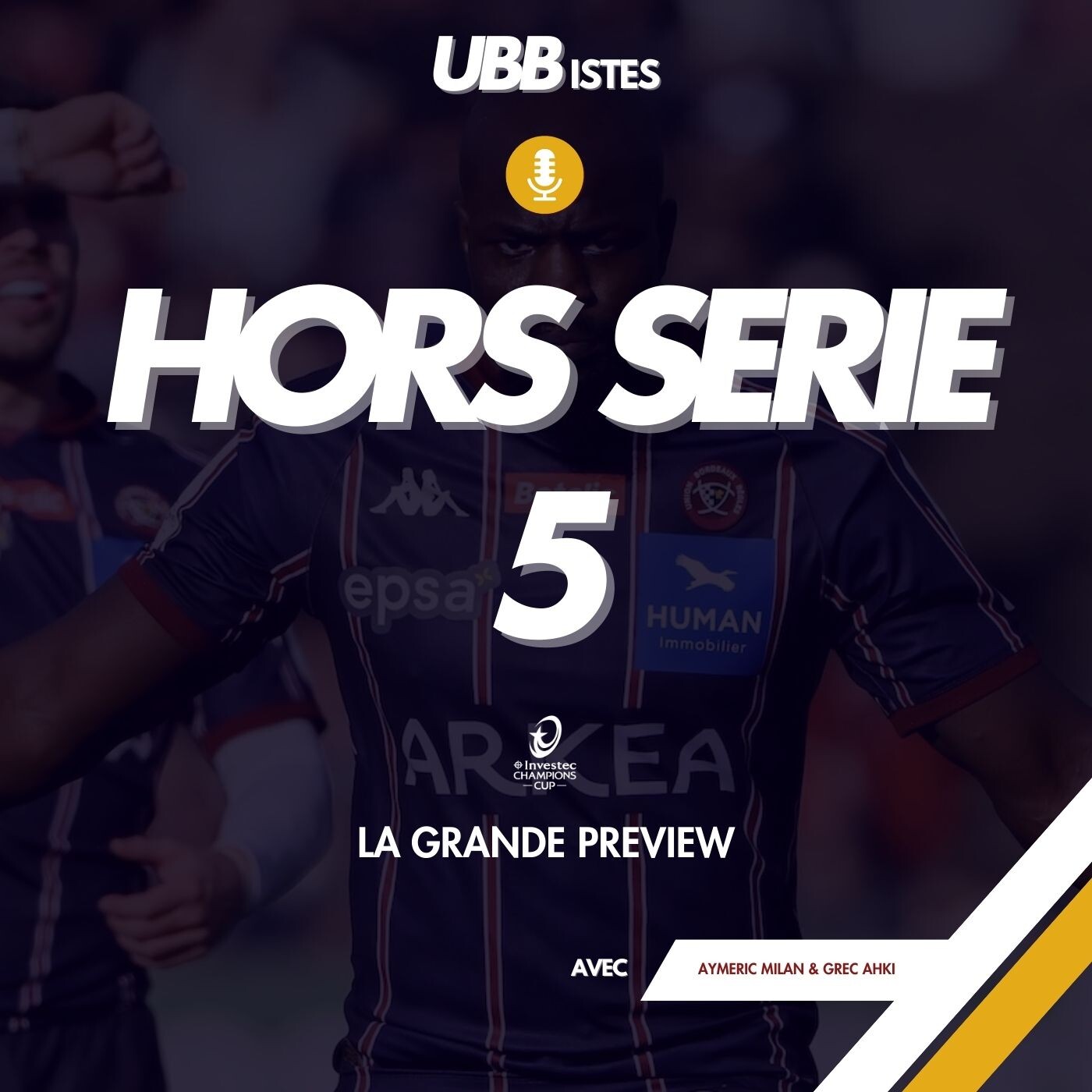 Hors Série 5 - La grande preview avec Aymeric Milan et Grec Ahki