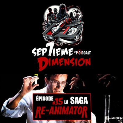 EPISODE #15 I La saga Re-Animator cover