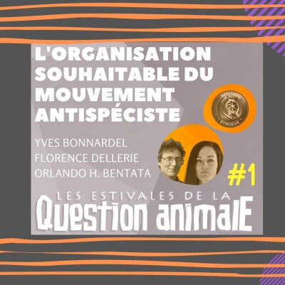 #1 L'organisation souhaitable du mouvement antispéciste cover