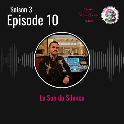 Saison 3 Episode 10: Le Son du Silence cover