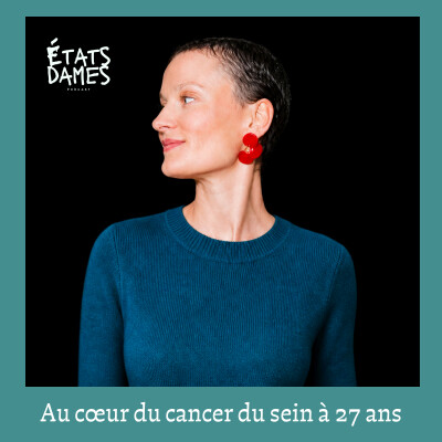 Au coeur du cancer du sein à 27 ans : quand la vie s’effondre en cascade cover