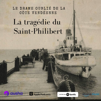 La tragédie du Saint Philibert : le drame oublié de la côte vendéenne cover