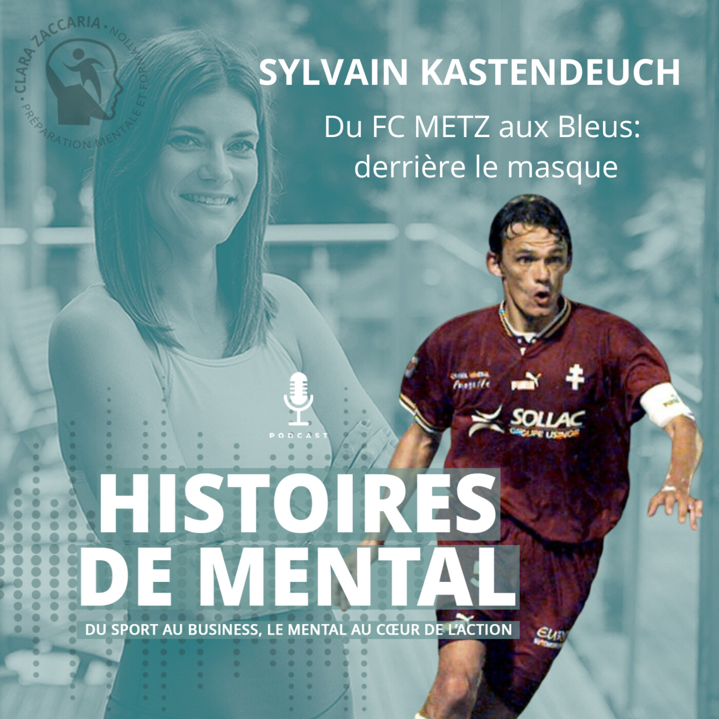 Sylvain Kastendeuch, du FC Metz aux Bleus: derrière le masque episode artwork