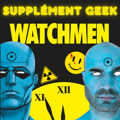 Watchmen : Qui surveille les héros ? cover