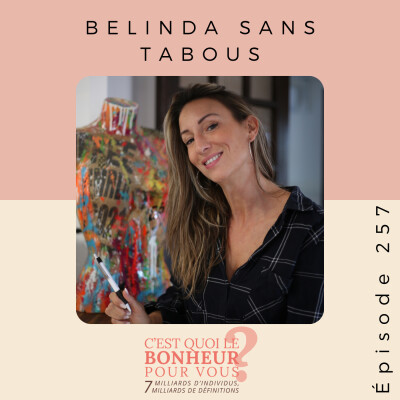 Amour, Sexe, Couple : Tout ce qu’on n’ose pas dire | Belinda Sans Tabous - Podcast développement personnel cover