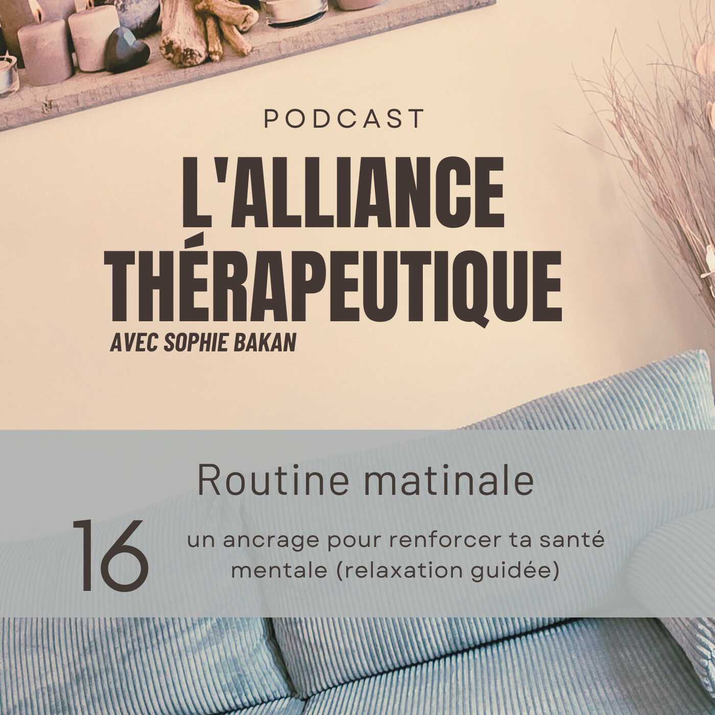 Routine matinale : un ancrage pour renforcer ta santé mentale E16 episode artwork