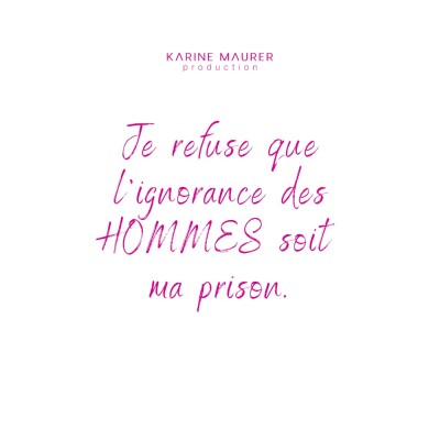 JE REFUSE QUE L'IGNORANCE DES HOMMES SOIT MA PRISON cover